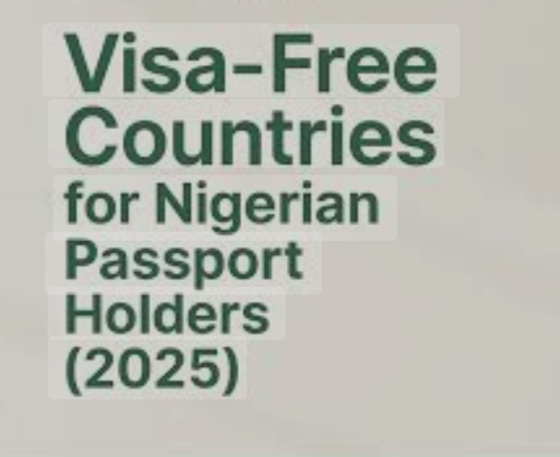 Visa Free Travel For Nigerian Passport